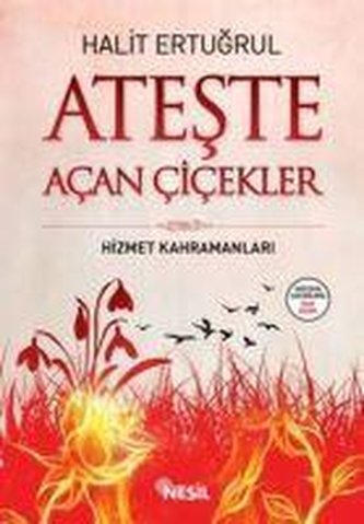 Ateste Acan Cicekler