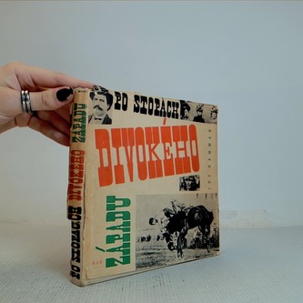 Po stopách Divokého Západu