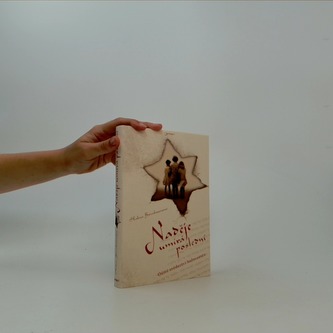 Naděje umírá poslední