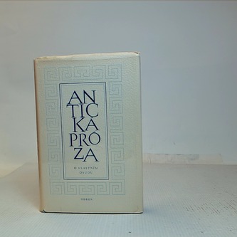 Antická próza - o vlastním osudu