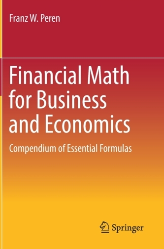 Financial Math for Business and Economics