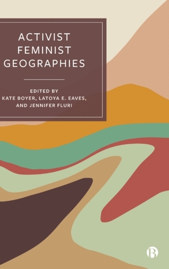 Activist Feminist Geographies Activist Feminist Geographies