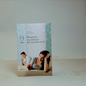 Pomozte zachránit mé manželství 2