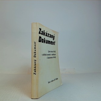 Zakázaný dokument (zpráva komise ÚV KSČ o politických procesech)