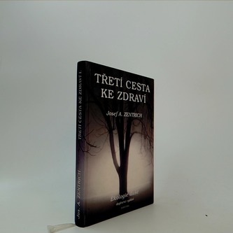 Třetí cesta ke zdraví