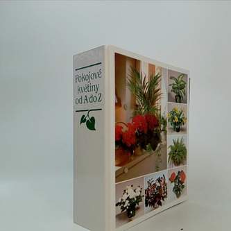 Pokojové květiny od A do Z