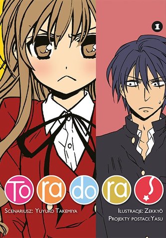 Toradora. Tom 1 Toradora. Tom 1