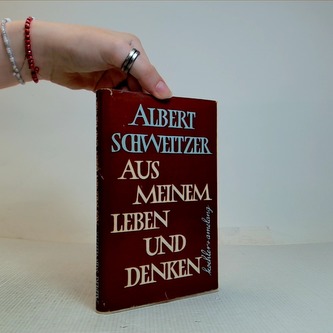 Aus Meinem Leben Und Denken