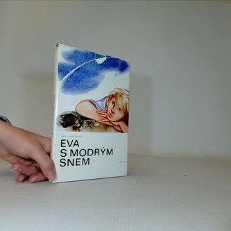 Eva s modrým snem