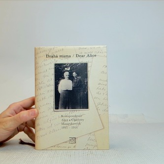 Drahá mama / Dear Alice