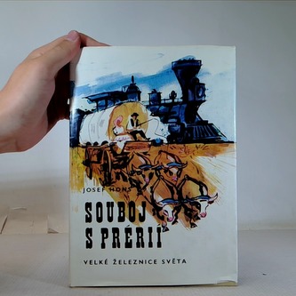 Souboj s Prérií: Velké železnice světa