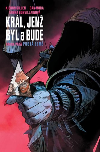 Král, jenž byl a bude 5 - Pustá země