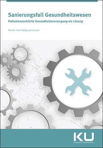 Sanierungsfall Gesundheitswesen