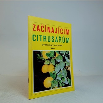 Začínajícím citrusářům