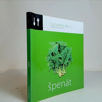 Což takhle dát si ... špenát