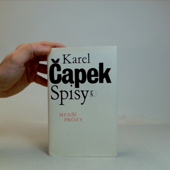 Karel čapek - Spisy - menší prózy