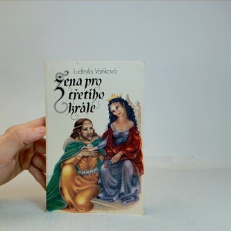 Žena pro třetího krále