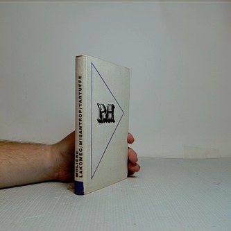 Lakomec, Misantrop, Tartuffe