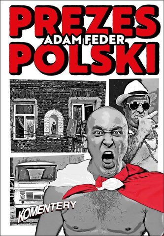 Prezes Polski Prezes Polski