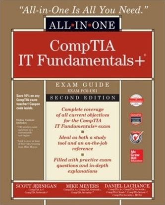 CompTIA IT Fundamentals+ All-in-One Exam Guide, Second Edition (Exam FC0-U61)