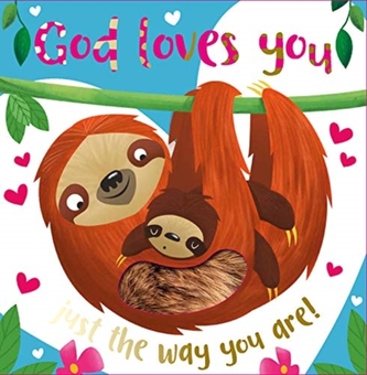 God Loves You Just the Way You Are