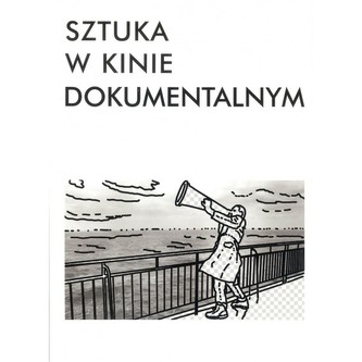 Sztuka w kinie dokumentalnym