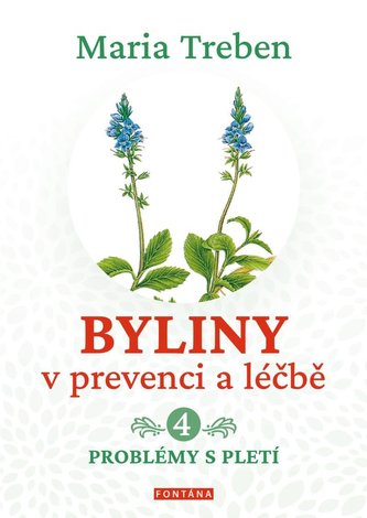 Byliny v prevenci a léčbě 4