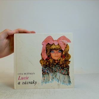 Lucie a zázraky