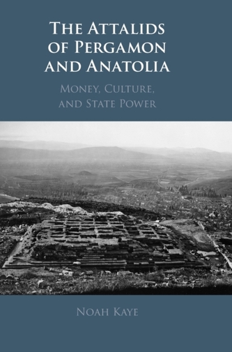 The Attalids of Pergamon and Anatolia The Attalids of Pergamon and Anatolia