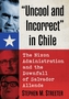 Uncool and Incorrect" in Chile