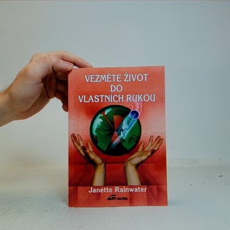 Vezměte život do vlastních rukou