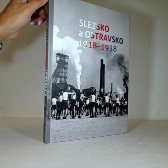 Slezsko a Ostravsko 1918-1938