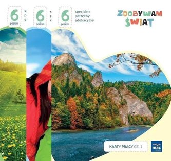 Zdobywam świat. Karty pracy cz.1-3 Poziom 6 Zdobywam świat. Karty pracy cz.1-3 Poziom 6