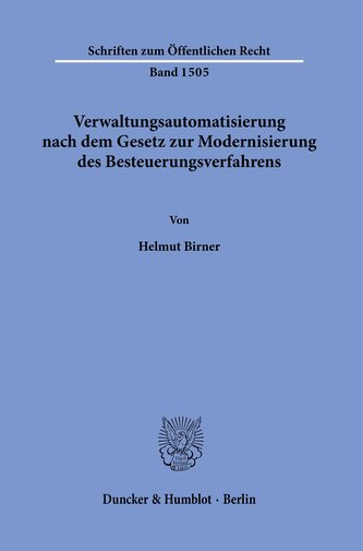 Verwaltungsautomatisierung nach dem Gesetz zur Modernisierung des Besteuerungsverfahrens.