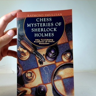Chess mysteries of Sherlock Holmes