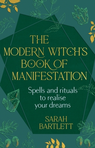 The Modern Witch's Book of Manifestation