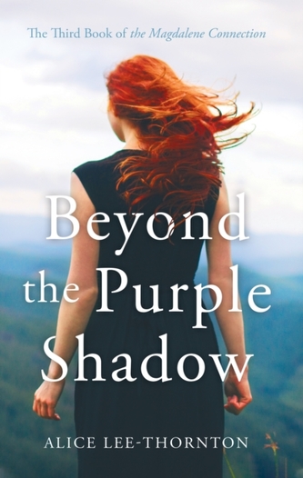 Beyond the Purple Shadow Beyond the Purple Shadow
