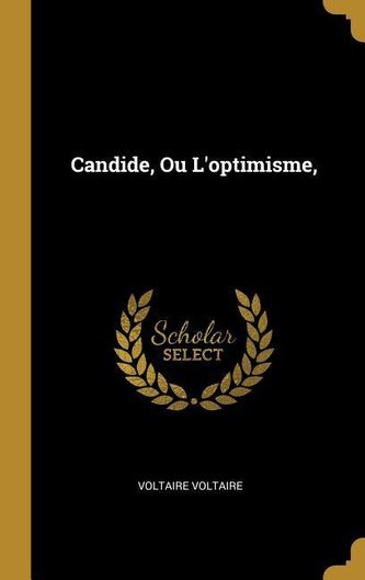 Candide, Ou L'optimisme,