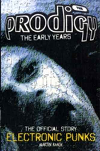 Prodigy - Electronic Punks
