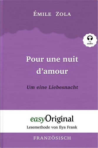 Pour une nuit d'amour / Um eine Liebesnacht (Buch + Audio-Online) - Lesemethode von Ilya Frank - Zweisprachige Ausgabe Französis