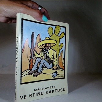 Ve stínu kaktusu