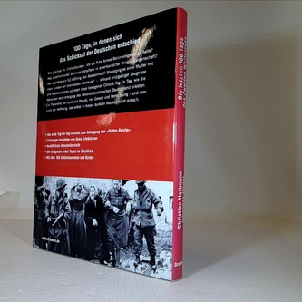 Die letzten 100 Tage des Zweiten Weltkriegs