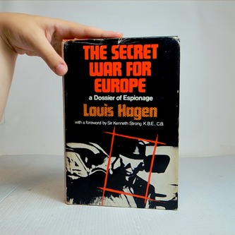 The secret war for Europe