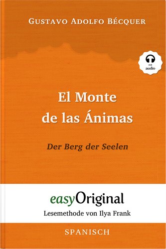 El Monte de las Ánimas / Der Berg der Seelen (Buch + Audio-CD) - Lesemethode von Ilya Frank - Zweisprachige Ausgabe Spanisch-Deu