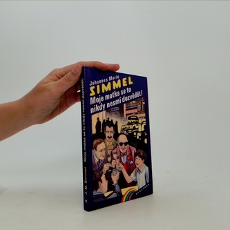 Moje matka se to nesmí nikdy dozvědět