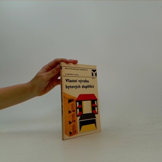 Vlastní výroba bytových doplňků
