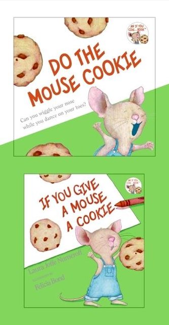 If You Give a Mouse a Cookie [With CD (Audio)]
