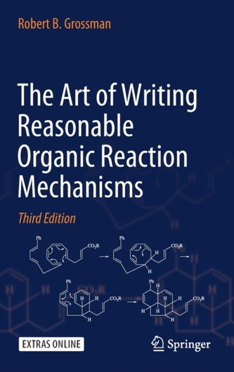 The Art of Writing Reasonable Organic Reaction Mechanisms