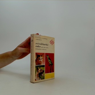 Zvěrolékařský rádce pro chovatele drobného zvířectva