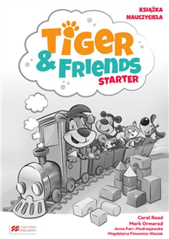 Tiger & Friends Starter Książka ucznia